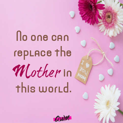 Happy Mother’s Day Quotes from Daughter