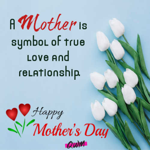 happy mothers day 2022 quotes messages