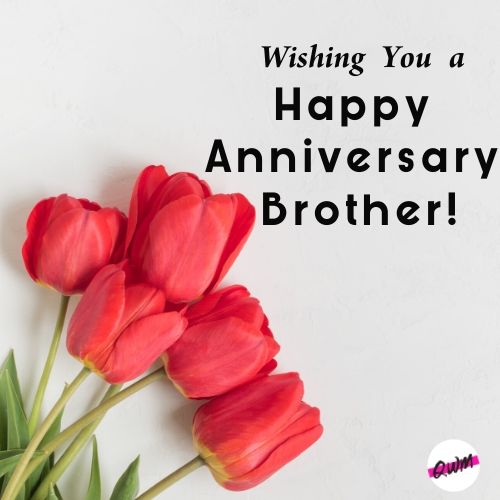 Happy Wedding Anniversary Quotes for Brother