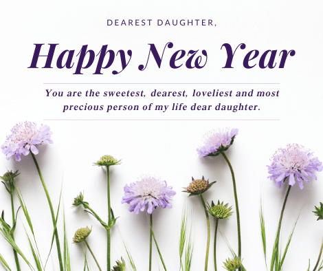 Happy New Year Greetings for Daughter 