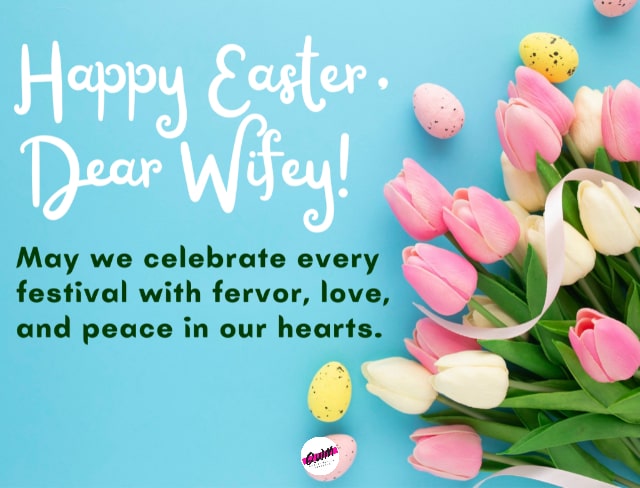 Easter Love Messages for Wife 