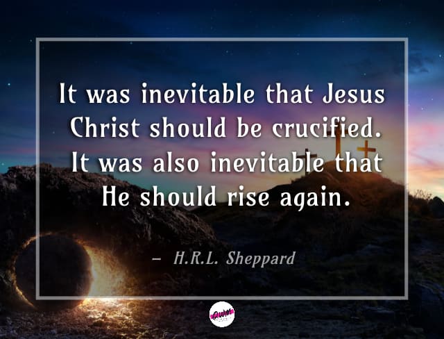 Jesus Christ Resurrection Quotes