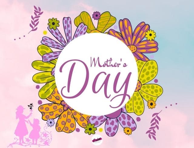 Beautiful Happy Mothers Day Images 2022