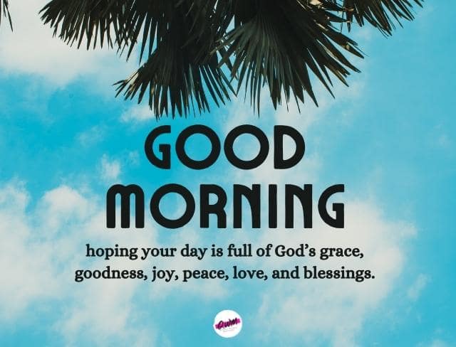 Good Morning Quotes about god blessing